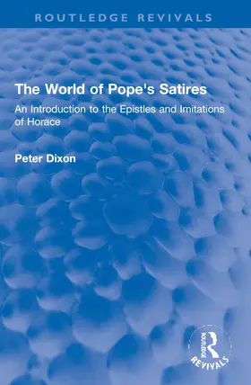 Dixon |  The World of Pope's Satires | Buch |  Sack Fachmedien