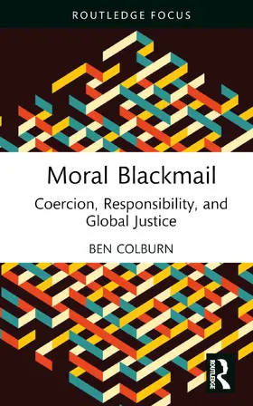 Colburn |  Moral Blackmail | Buch |  Sack Fachmedien