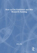 Day |  How to Get Published and Win Research Funding | Buch |  Sack Fachmedien