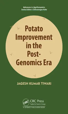 Tiwari |  Potato Improvement in the Post-Genomics Era | Buch |  Sack Fachmedien