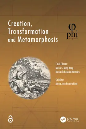 S. Ming Kong / do Rosário Monteiro / Pereira Neto |  Creation, Transformation and Metamorphosis | Buch |  Sack Fachmedien