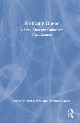 Neves / Davies |  Erotically Queer | Buch |  Sack Fachmedien