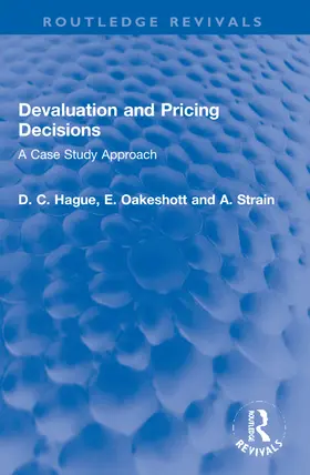 Hague / Oakeshott / Strain | Devaluation and Pricing Decisions | Buch | 978-1-032-19824-8 | www.sack.de