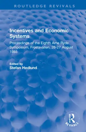 Hedlund |  Incentives and Economic Systems | Buch |  Sack Fachmedien