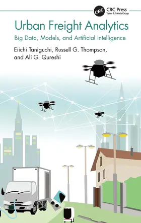 Taniguchi / Thompson / Qureshi |  Urban Freight Analytics | Buch |  Sack Fachmedien