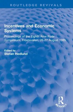 Hedlund | Incentives and Economic Systems | Buch | 978-1-032-19943-6 | www.sack.de