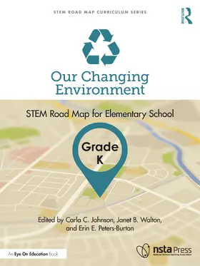 Johnson / Walton / Peters-Burton |  Our Changing Environment, Grade K | Buch |  Sack Fachmedien
