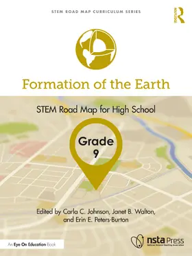 Johnson / Walton / Peters-Burton |  Formation of the Earth, Grade 9 | Buch |  Sack Fachmedien