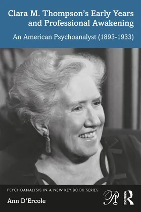 D'Ercole |  Clara M. Thompson's Early Years and Professional Awakening | Buch |  Sack Fachmedien