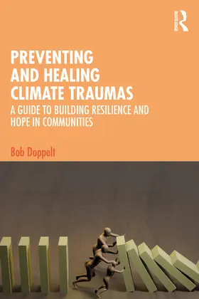Doppelt |  Preventing and Healing Climate Traumas | Buch |  Sack Fachmedien