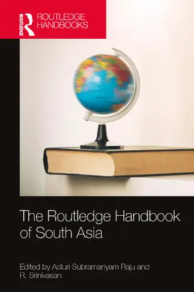 Raju / Srinivasan |  The Routledge Handbook of South Asia | Buch |  Sack Fachmedien
