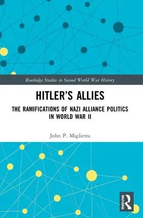 Miglietta |  Hitler's Allies | Buch |  Sack Fachmedien