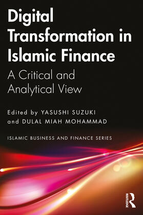 Dulal Miah / Suzuki | Digital Transformation in Islamic Finance | Buch | 978-1-03-220093-4 | sack.de