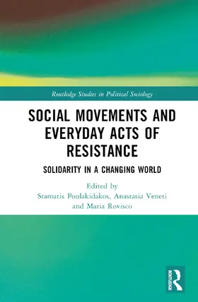 Poulakidakos / Rovisco / Veneti |  Social Movements and Everyday Acts of Resistance | Buch |  Sack Fachmedien