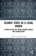 Ramaioli |  Islamic State as a Legal Order | Buch |  Sack Fachmedien