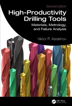 Astakhov |  High-Productivity Drilling Tools | Buch |  Sack Fachmedien