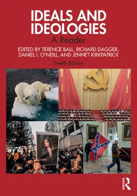 Ball / Dagger / O'Neill |  Ideals and Ideologies | Buch |  Sack Fachmedien