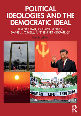 O'Neill / Ball / Kirkpatrick |  Political Ideologies and the Democratic Ideal | Buch |  Sack Fachmedien