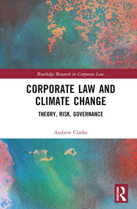 Clarke | Corporate Law and Climate Change | Buch | 978-1-03-220477-2 | sack.de