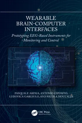Arpaia / Esposito / Gargiulo | Wearable Brain-Computer Interfaces | Buch | 978-1-032-20499-4 | sack.de