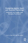 Prior / Holder |  Navigating Applied Sport and Exercise Psychology | Buch |  Sack Fachmedien
