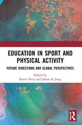 de Jong / Petry |  Education in Sport and Physical Activity | Buch |  Sack Fachmedien