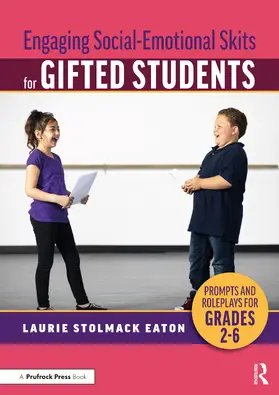 Eaton |  Engaging Social-Emotional Skits for Gifted Students | Buch |  Sack Fachmedien