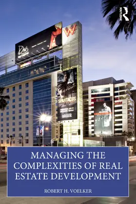 Voelker |  Managing the Complexities of Real Estate Development | Buch |  Sack Fachmedien