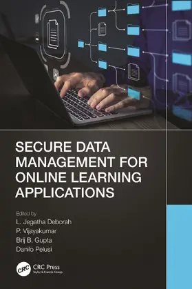 Deborah / Vijayakumar / Gupta |  Secure Data Management for Online Learning Applications | Buch |  Sack Fachmedien