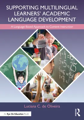 de Oliveira | Supporting Multilingual Learners' Academic Language Development | Buch | 978-1-032-20721-6 | sack.de