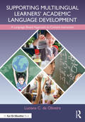 de Oliveira |  Supporting Multilingual Learners' Academic Language Development | Buch |  Sack Fachmedien