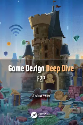 Bycer |  Game Design Deep Dive | Buch |  Sack Fachmedien