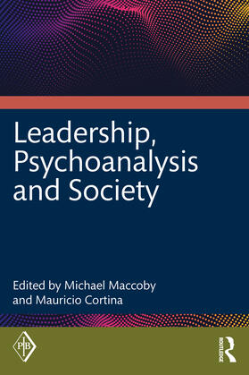 Cortina / Maccoby | Leadership, Psychoanalysis, and Society | Buch | 978-1-03-220765-0 | sack.de