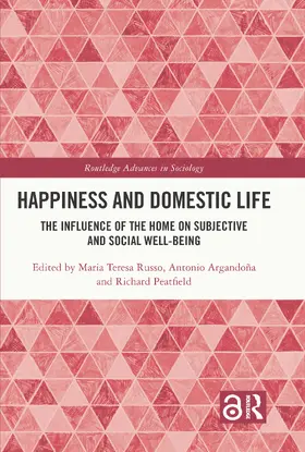 Russo / Argandoña / Peatfield | Happiness and Domestic Life | Buch | 978-1-032-20885-5 | www.sack.de