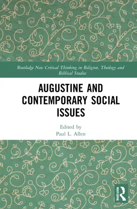 Allen | Augustine and Contemporary Social Issues | Buch | 978-1-032-20954-8 | www.sack.de