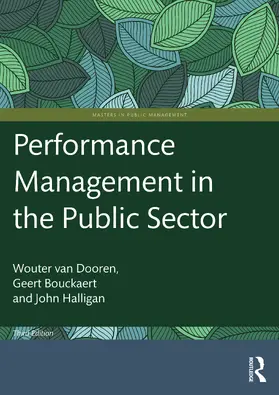 Bouckaert / Van Dooren / Halligan |  Performance Management in the Public Sector | Buch |  Sack Fachmedien