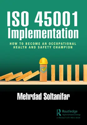 Soltanifar | ISO 45001 Implementation | Buch | 978-1-032-21055-1 | sack.de