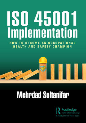 Soltanifar | ISO 45001 Implementation | Buch | 978-1-03-221055-1 | sack.de