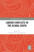 Bieler / Nowak |  Labour Conflicts in the Global South | Buch |  Sack Fachmedien