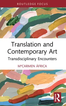 Vidal Claramonte |  Translation and Contemporary Art | Buch |  Sack Fachmedien