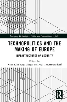 Klimburg-Witjes / Trauttmansdorff |  Technopolitics and the Making of Europe | Buch |  Sack Fachmedien