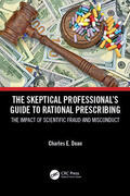 Dean |  The Skeptical Professional's Guide to Rational Prescribing | Buch |  Sack Fachmedien