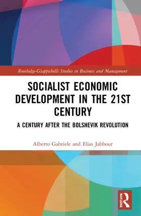 Gabriele / Jabbour | Socialist Economic Development in the 21st Century | Buch | 978-1-032-21220-3 | sack.de