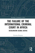 Benyera |  The Failure of the International Criminal Court in Africa | Buch |  Sack Fachmedien