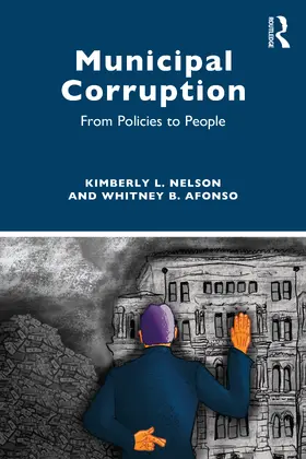 Nelson / Afonso |  Municipal Corruption | Buch |  Sack Fachmedien