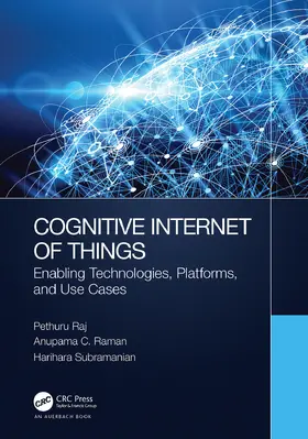 Raj / Raman / Subramanian |  Cognitive Internet of Things | Buch |  Sack Fachmedien