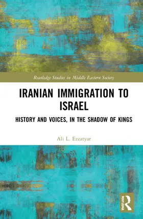 Ezzatyar |  Iranian Immigration to Israel | Buch |  Sack Fachmedien