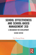 Cheng |  School Effectiveness and School-Based Management | Buch |  Sack Fachmedien