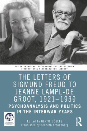 Bögels |  The Letters of Sigmund Freud to Jeanne Lampl-de Groot, 1921-1939 | Buch |  Sack Fachmedien