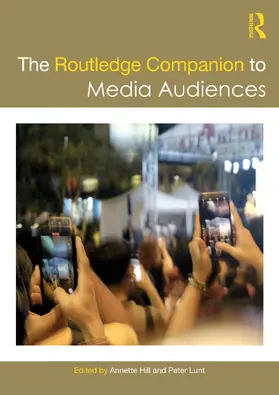 Hill / Lunt |  The Routledge Companion to Media Audiences | Buch |  Sack Fachmedien